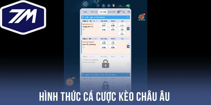 Hình thức cá cược kèo châu Âu