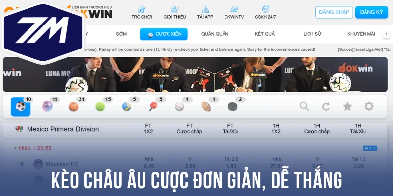 Kèo châu Âu cược đơn giản, dễ thắng